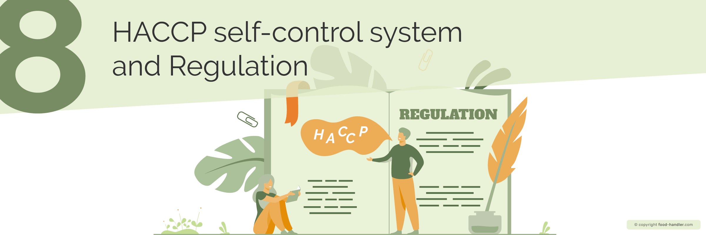 HACCP self-control system and Regulation
